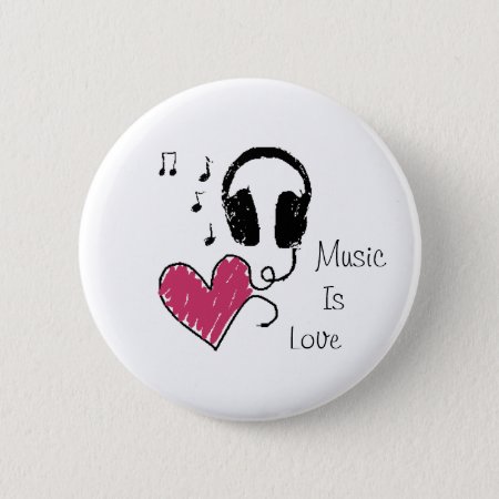 Music Is Love Button
