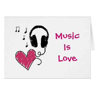 Music Is Love, Love Is Music Cards