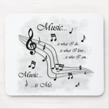 Music Is Me Mouse Pad by broadhead077 at Zazzle