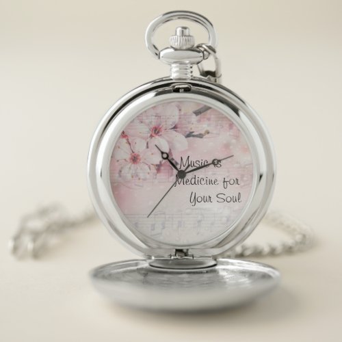 Music is Medicine for Our Soul Pocket Watch