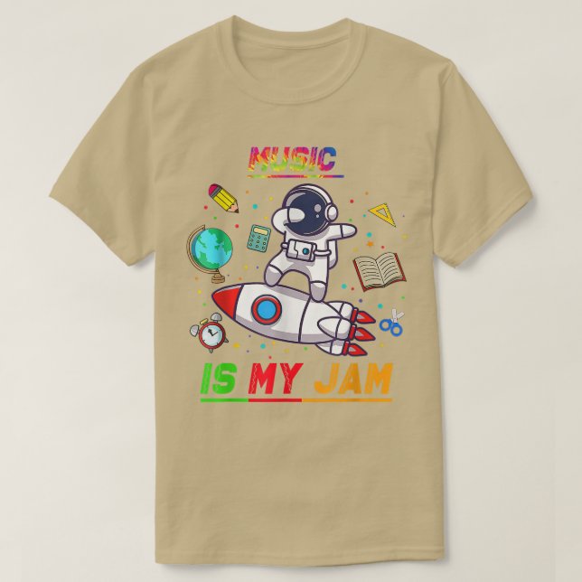 Music Is My Jam  Astronaut Back to School Explore  T-Shirt (Design Front)