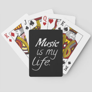 Music is My LIFE Poker Cards