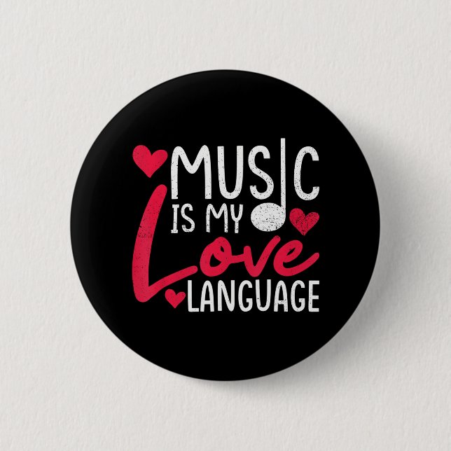 Music Is My Love Language Music Loversinger Button (Front)
