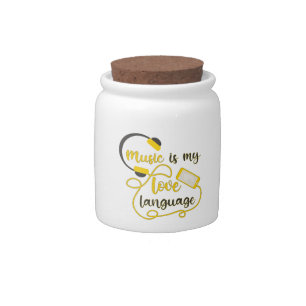 Music is my love language romantic phrase candy jar