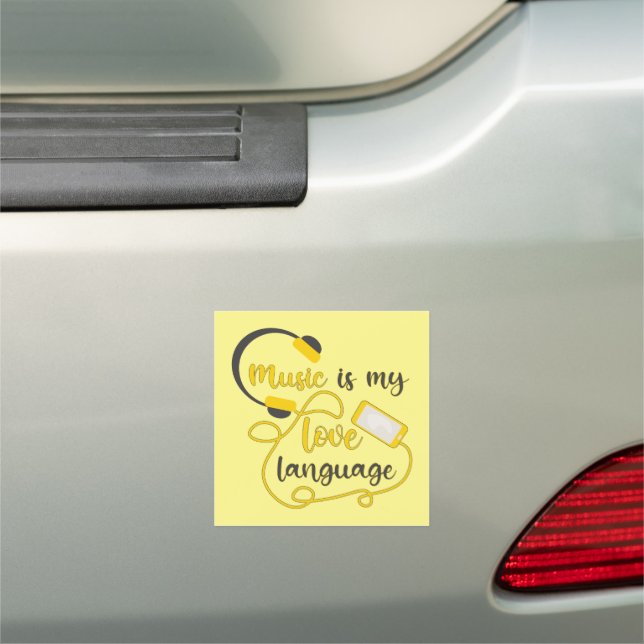 Music is my love language romantic phrase car magnet (In Situ)