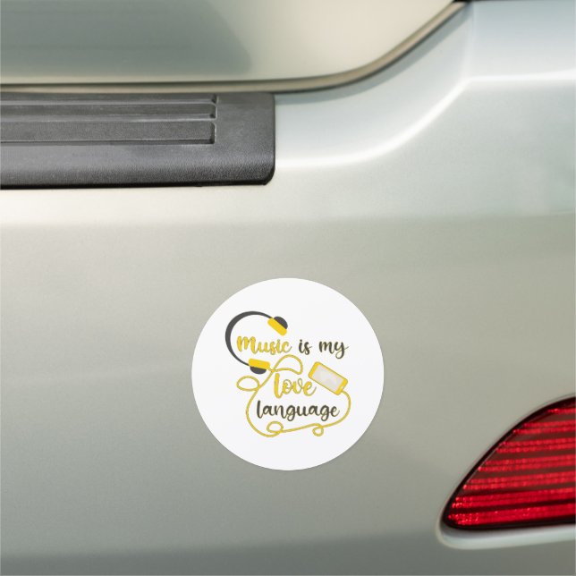 Music is my love language romantic phrase car magnet (In Situ)
