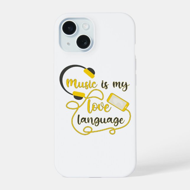 Music is my love language romantic phrase iPhone 15 case (Back)