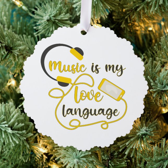 Music is my love language romantic phrase ornament card (Insitu (Tree))
