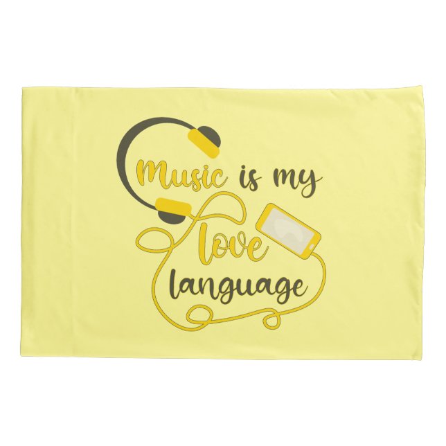 Music is my love language romantic phrase pillow case (Back)