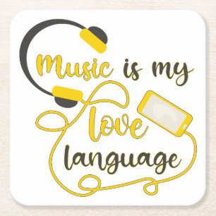 Music is my love language romantic phrase square paper coaster