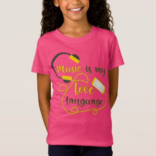 Music is my love language romantic phrase T_Shirt