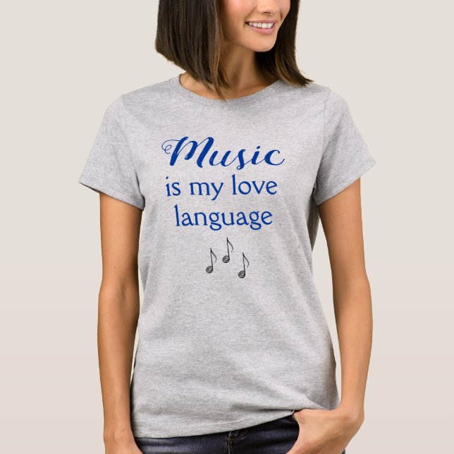 Music is My Love Language Women's T-Shirt (Front)