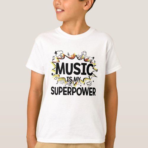 Music Is My Superpower Boys T Shirt