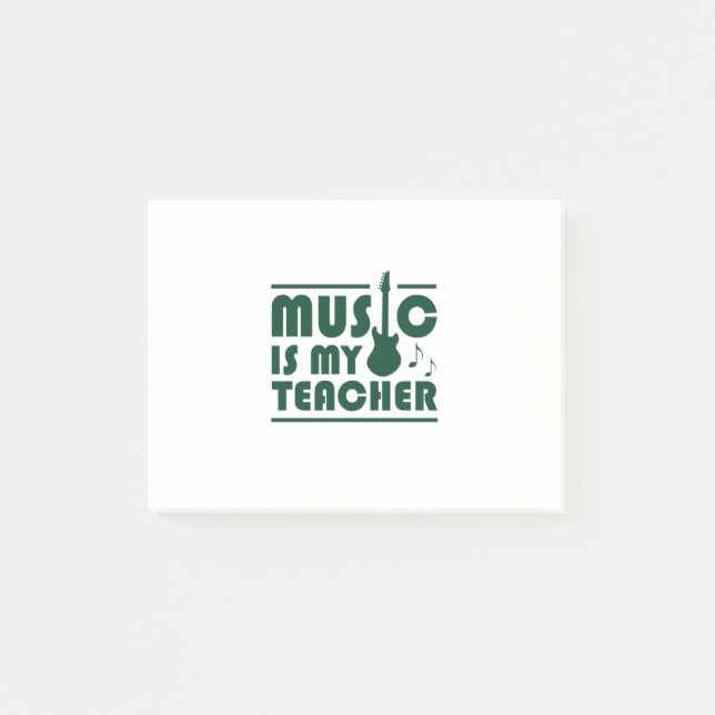 Music Is My Teacher Post-it Notes (Front)
