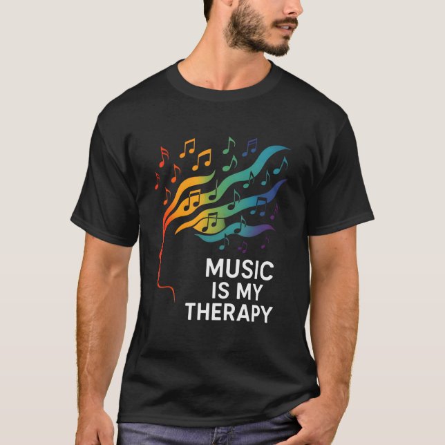 Music Is My Therapy T-Shirt (Front)