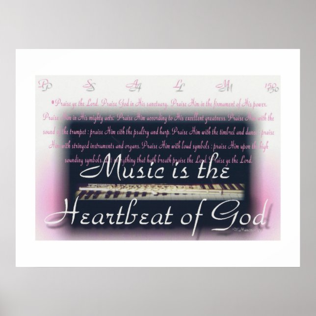 Music is the heartbeat of God poster (Front)