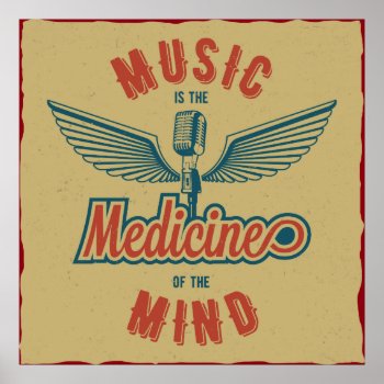 Music Is The Medicine Retro Vintage Wallart Poster by GiftStation at Zazzle