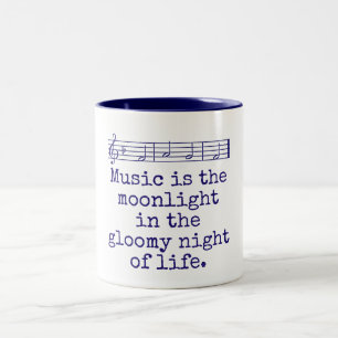 Music Is The Moonlight - Music Quote Two-Tone Coffee Mug