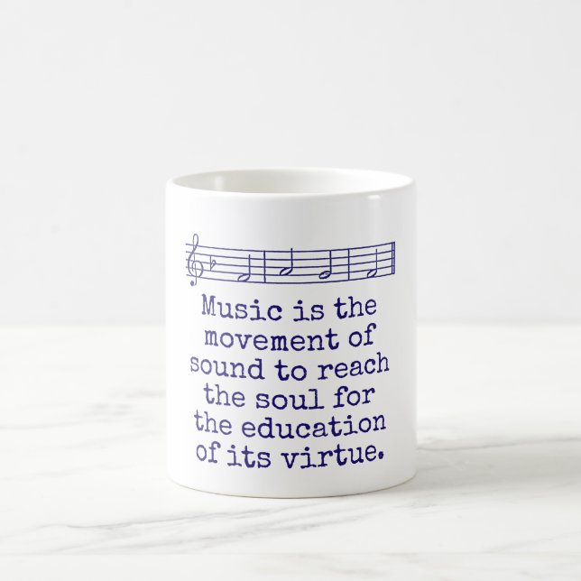 Music Is The Movement Of Sound - Music Quote  Coffee Mug (Center)