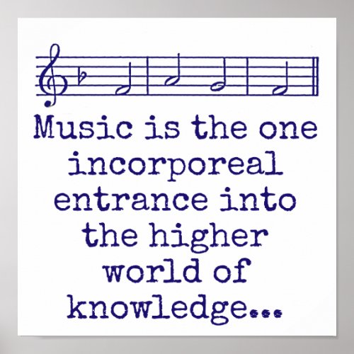 Music Is The One Incorporeal Entrance _ Music Quot Poster