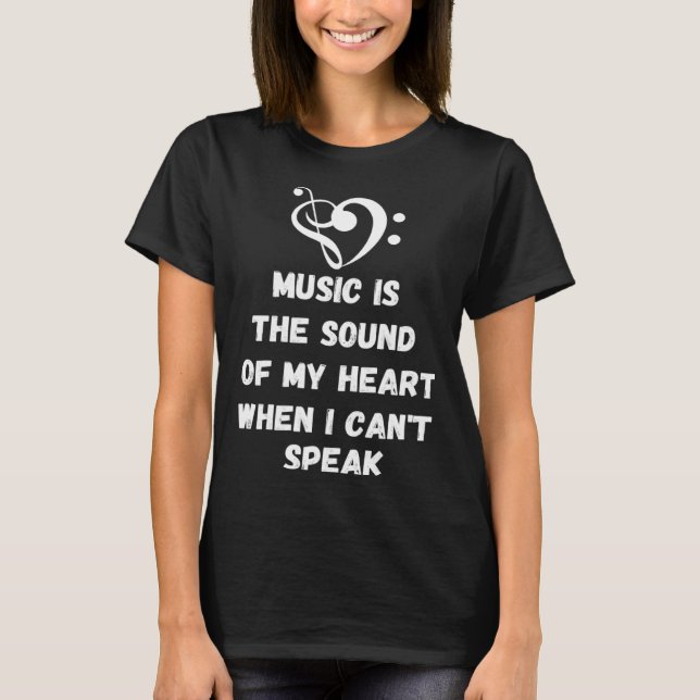 Music Is The Sound Of My Heart Teen Girl Women Mus T-Shirt (Front)