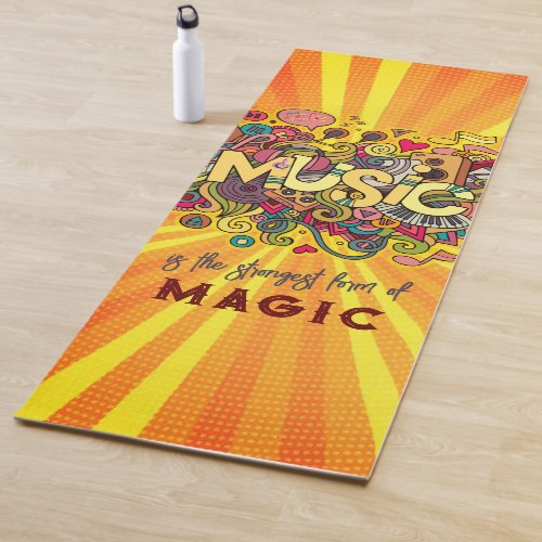 MUSIC is the strongest form of Magic Sport Active Yoga Mat