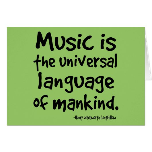 Music Is The Universal Language Of Mankind Gift (Front Horizontal)