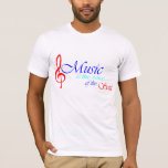 Music Is The Voice Of The Soul 2 T-shirt at Zazzle