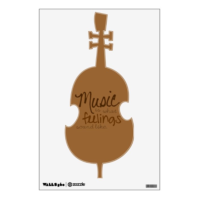 Music is What Feelings Sound Like Wall Decal