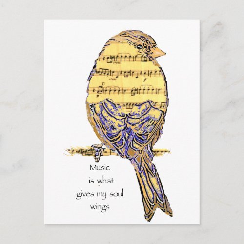Music  is what gives my soul wings Bird Postcard