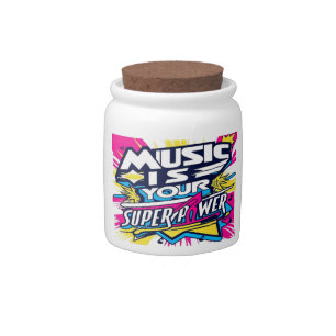 Music Is Your Superpower 2 Candy Jar