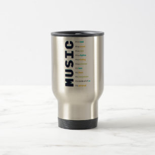 music it's ..... travel mug