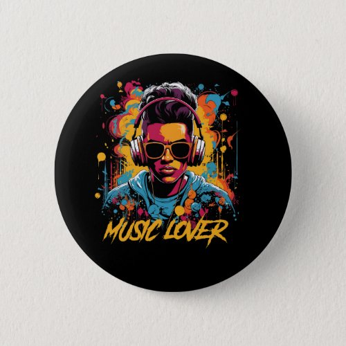 Music lover button