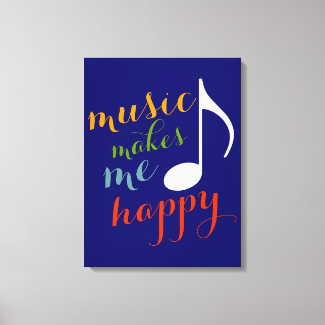 'music makes me happy' color decor (Front)