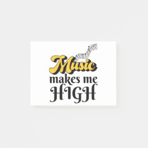 Music Makes Me High Post-it Notes