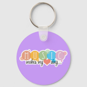 Music Makes My Heart Sing Keychain