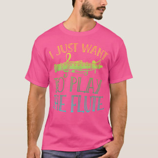 Music Marching Band Musician Flutist Funny Flute T-Shirt