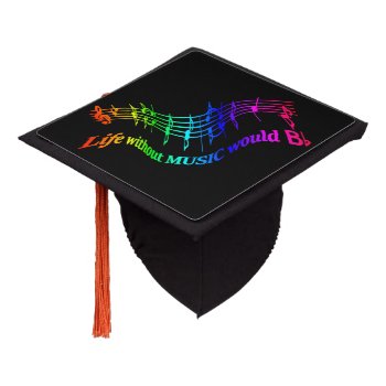 Music Musician Graduation Inspirational Quote Graduation Cap Topper by countrymousestudio at Zazzle
