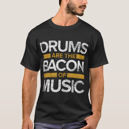 Music Musician Musical Instrut Drums T_Shirt