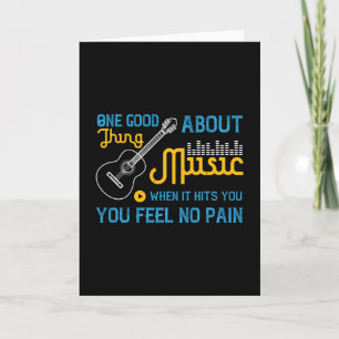 Music - No Pain When Music Hits You Card