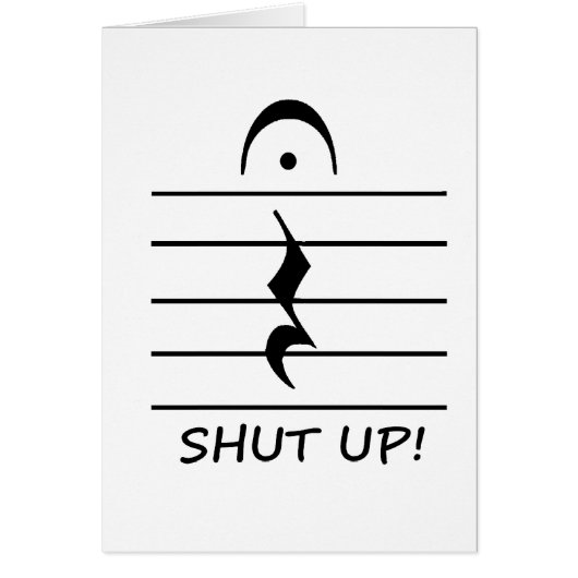 Music Notation Rest with Shut up Cards (Front)