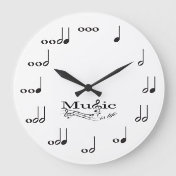 Music Note With Music Is Life Saying Large Clock by eatlovepray at Zazzle