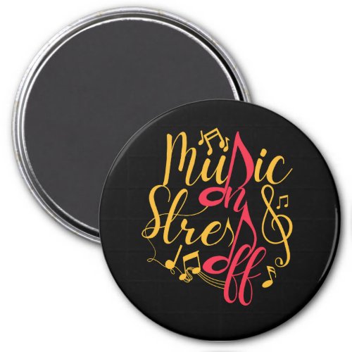 Music On Stress Off 1 Inspirational Quote Magnet
