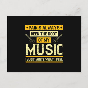 Music - Pain's Been The Root Of My Music Postcard