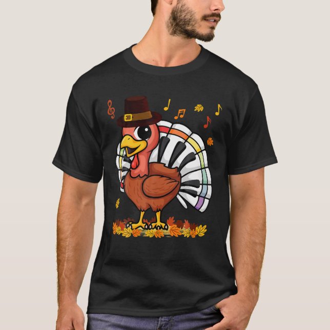 Music Piano Teachers Music Turkey Costume Happy Th T-Shirt (Front)