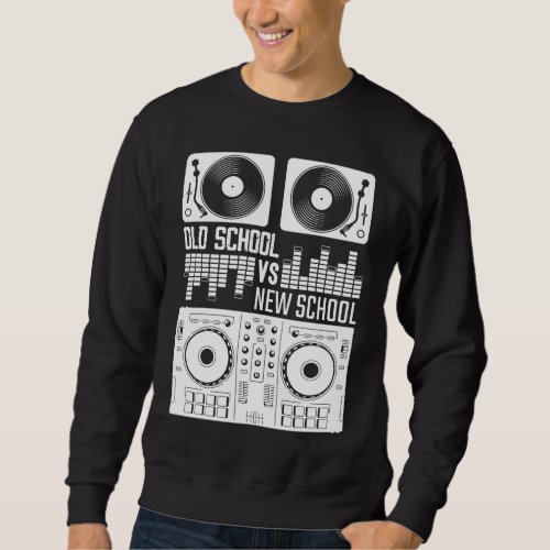 Music Producer DJ Old School Vinyl electro Techno Sweatshirt