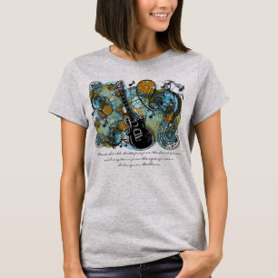 Music should strike fire "Inspirational Quotes" T-Shirt