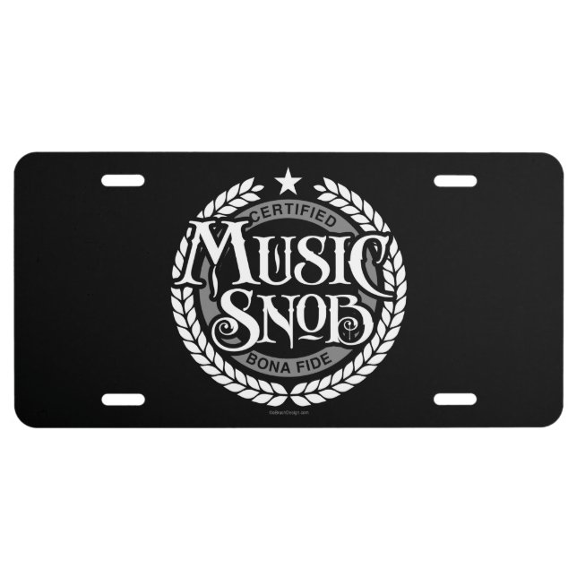 Music Snob - funny music lover License Plate (Front)