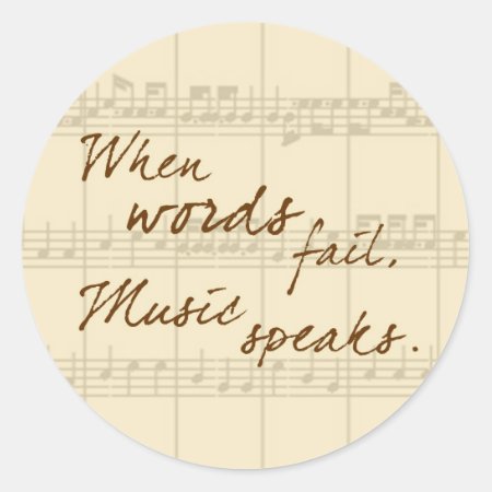 Music Speaks Classic Round Sticker