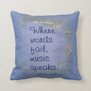 Music Saying Pillows Decorative Throw Zazzle Music Speaks Say It With Pillows